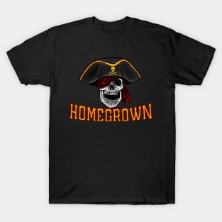 Homegrown Pirate Design 1 T-Shirt